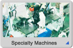 Specialty Machines